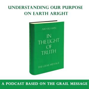 Understanding Our Purpose on Earth Aright