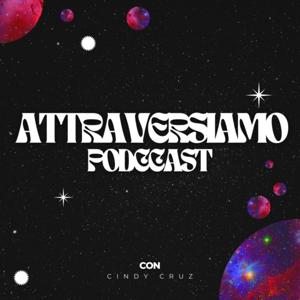 Attraversiamo podccast