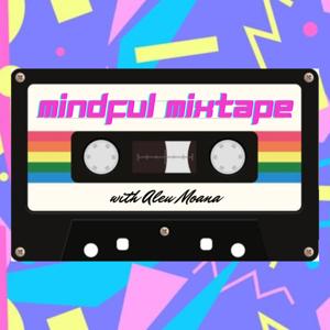 Mindful Mixtape