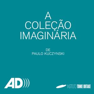 Audiodescrições - A Coleção Imaginária