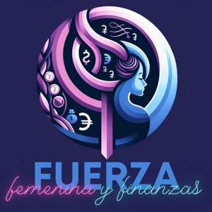 Fuerza Femenina y Finanzas