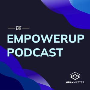 emPOWERUP Podcast