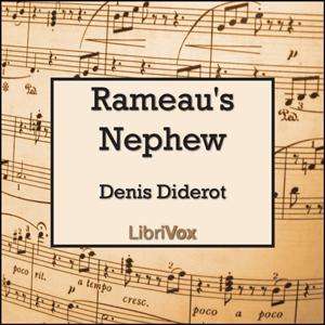 Rameau's Nephew by Denis Diderot (1713 - 1784)