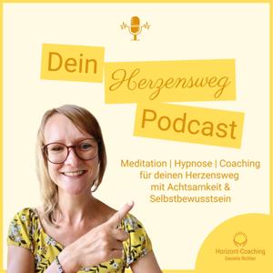 Herzensweg-Podcast | Entdecke, wer du wirklich bist