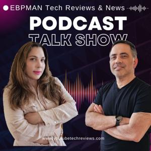 EBPMAN Tech Product Reviews and News