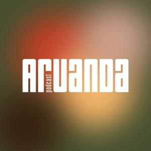 Aruanda Podcast