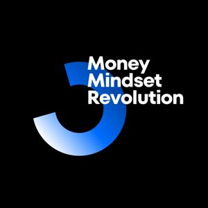 Money Mindset Revolution: Unleashing Your Financial Potential