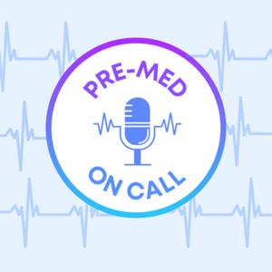 Pre-Med On Call