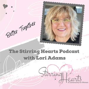 Stirring Hearts - A Community for Christian Women