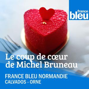 Le coup de cœur gourmand de Michel Bruneau