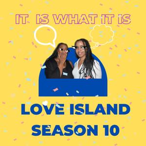 It Is What It Is Podcast