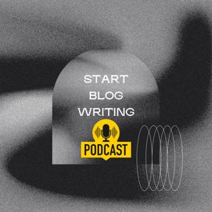 Start Blog Writing