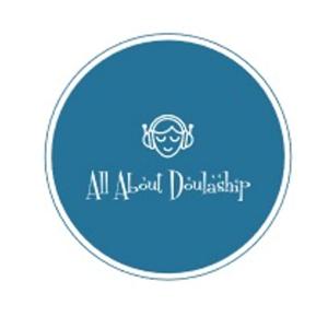 All About Doulaship Podcast