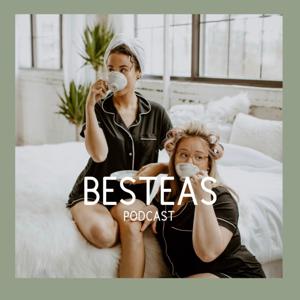 The Besteas Podcast