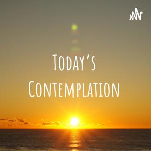 Today's Contemplation