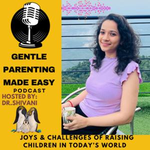 Gentle parenting made easy