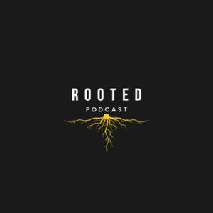 Rooted