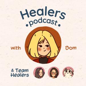 Healers Podcast 🌱
