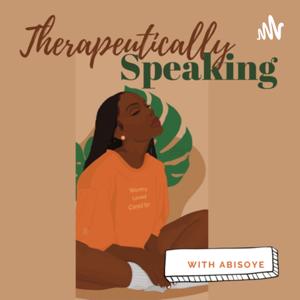 Therapeutically Speaking
