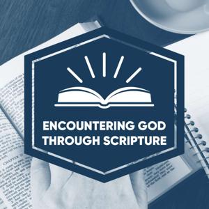 Encountering God Through Scripture Summer 2023