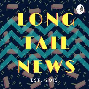 Long Tail News with Shyamal Chandra