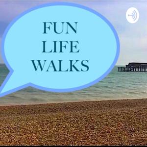 Fun Life Walks