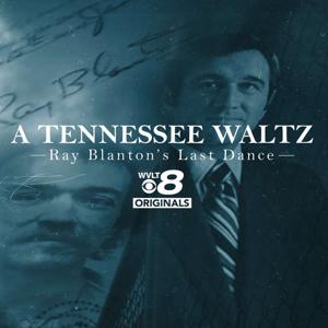 A TENNESSEE WALTZ: Ray Blanton's Last Dance