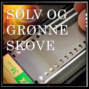 Sølv og grønne skove - Foto på film