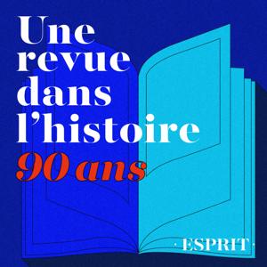 Esprit, une revue dans l’histoire