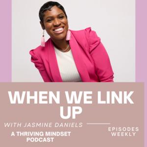 A THRIVING MINDSET PODCAST