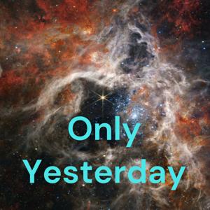 Only Yesterday