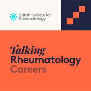 Talking Rheumatology Careers