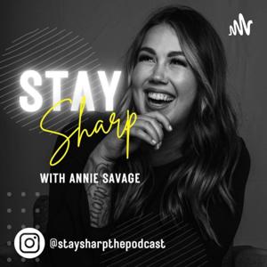 Stay Sharp with Annie Savage