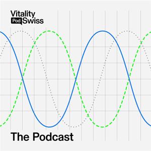 Vitality.Swiss Podcast