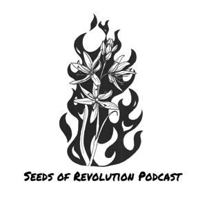 Seeds of Revolution