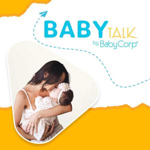 Baby Talk Podcast by Baby Corp