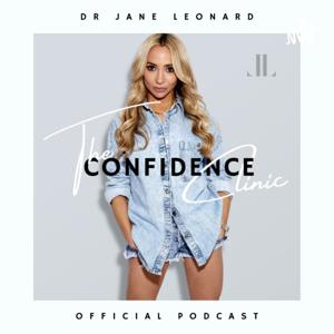 The Confidence Clinic With Dr. Jane Leonard