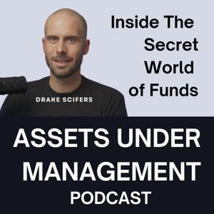 Assets Under Management (AUM) Podcast