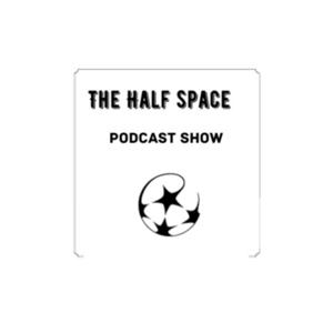 Half Space Show