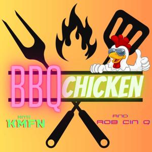 BBQ Chicken Podcast