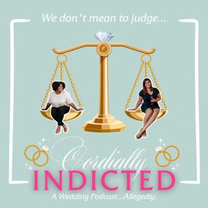 Cordially Indicted