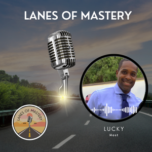 Lanes of Mastery