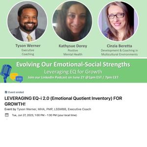Podcast #1 – Leveraging EQ for Growth: EQ Introduction