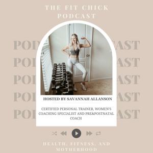The Fit Chick Podcast