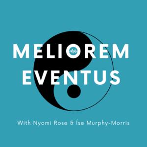 Meliorem Eventus