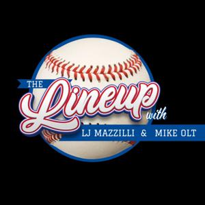The Lineup With L.J. Mazzilli and Mike Olt