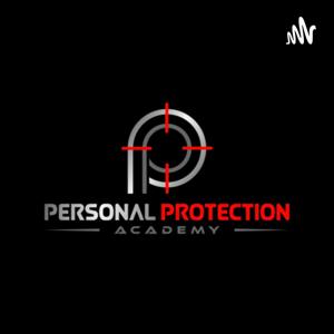 Personal Protection Academy Podcast