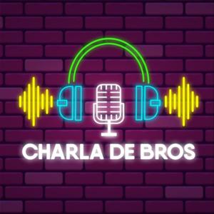Charla de bros