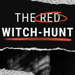 The Red Witch-Hunt