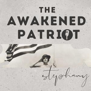 THE AWAKENED PATRIOT